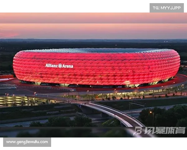 探秘拜仁慕尼黑主场球场五大震撼事实与传奇故事